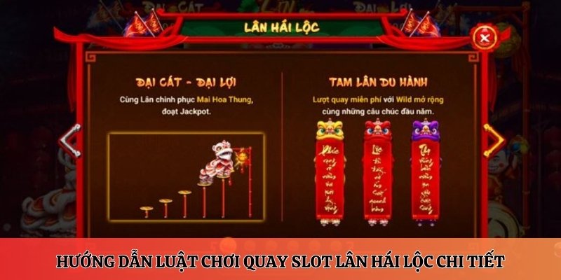 Hướng dẫn luật chơi quay slot Lân Hái Lộc chi tiết