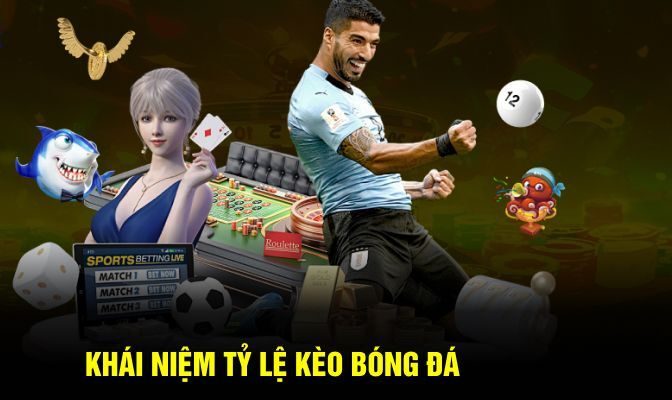Tìm hiểu thuật ngữ tỷ lệ kèo chuẩn xác